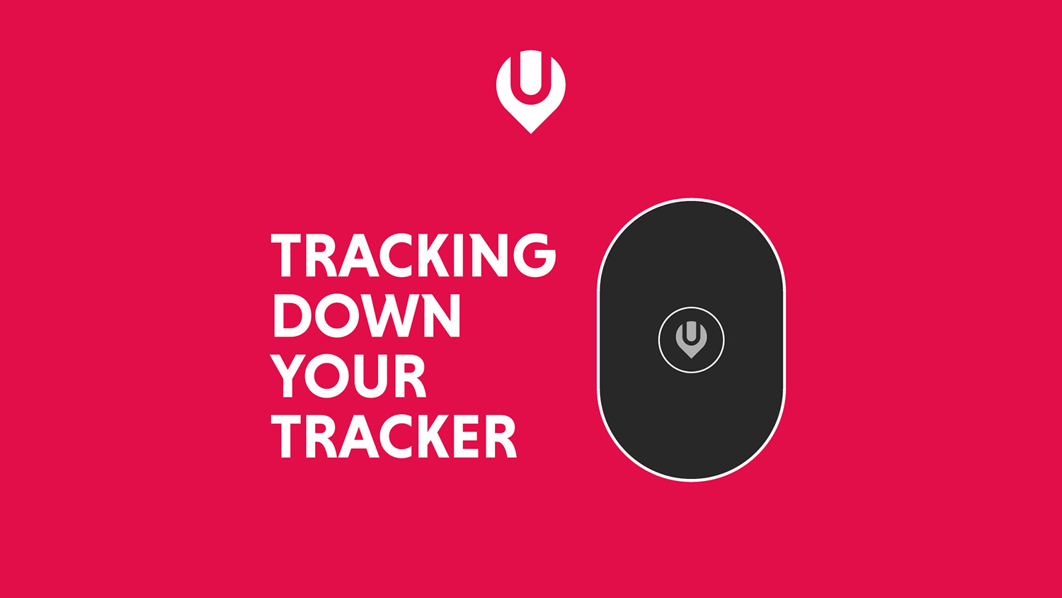 Tracking down your tracker